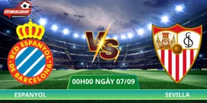 Nhận Định Espanyol Vs Sevilla - 00h00 Ngày 07/09 La Liga
