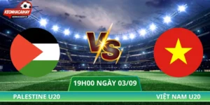 Soi Kèo Palestine U20 Vs Việt Nam U20 - 19h00 Ngày 03/09